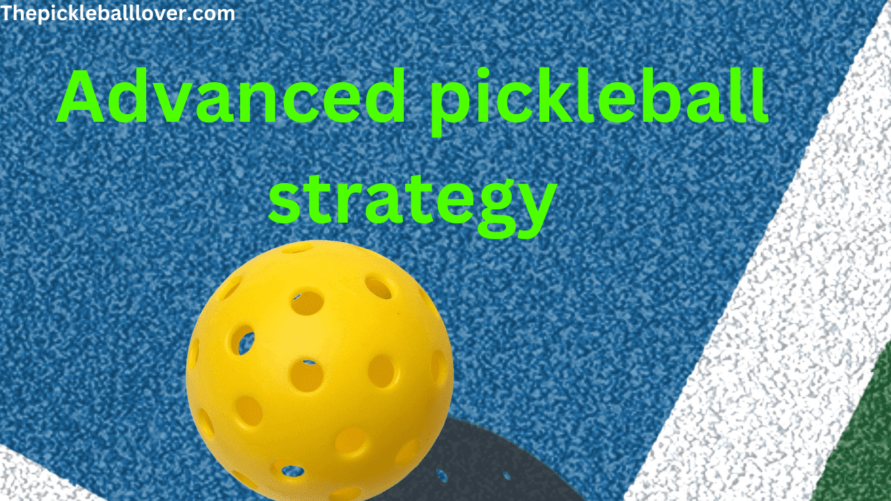 Advanced Pickleball strategy doubles